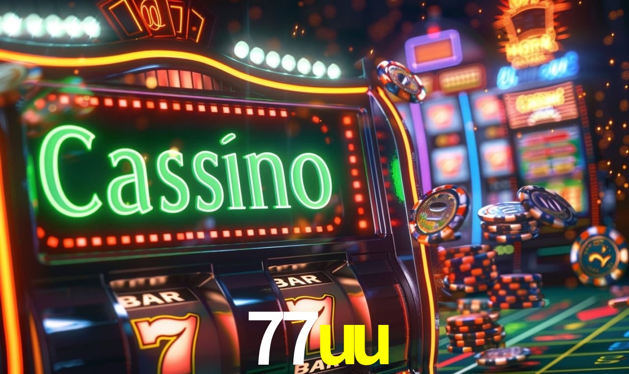 77uu - cassino ao vivo